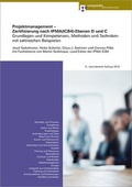 Cover: Projektmanagement - Zertifizierung nach IPMA(ICB4)-Ebenen D und C - Compendio Bildungsmedien