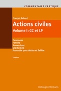 Cover: Commentaire pratique Actions civiles - Helbing & Lichtenhahn
