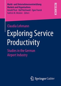 Enlarge image Cover: Exploring Service Productivity - Springer Gabler