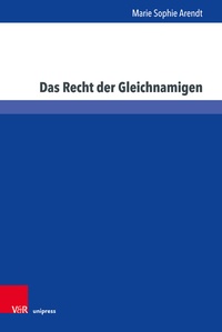 Abbildung von: Das Recht der Gleichnamigen - Brill Deutschland