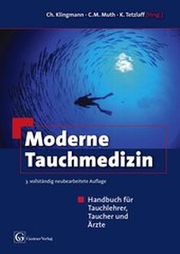 Abbildung von: Moderne Tauchmedizin, 3. vollständig überarbeitete und erweiterte Auflage - Gentner, A W