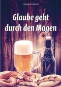 Cover: Glaube geht durch den Magen - fe-medienvlg