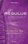 Cover: Die Regulus-Botschaften - EchnAton Verlag
