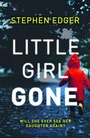 Cover: Little Girl Gone - One More Chapter