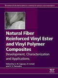 Cover: Natural Fiber Reinforced Vinyl Ester and Vinyl Polymer Composites - Woodhead Publishing