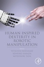 Cover: Human Inspired Dexterity in Robotic Manipulation - Academic Press