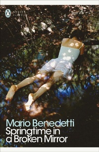 Abbildung von: Springtime in a Broken Mirror - Penguin Classics