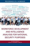 Cover: Workforce Development and Intelligence Analysis for National Security Purposes - National Academies Press