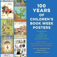 Enlarge image Cover: 100 Years of Children's Book Week Posters - Alfred A. Knopf