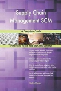 Abbildung von: Supply Chain Management SCM A Complete Guide - 5STARCooks