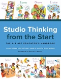 Cover: Studio Thinking from the Start - Teachers' College Press