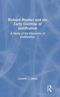 Cover: Richard Hooker and his Early Doctrine of Justification - Routledge
