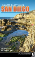 Cover: 50 Best Short Hikes: San Diego - Wilderness Press