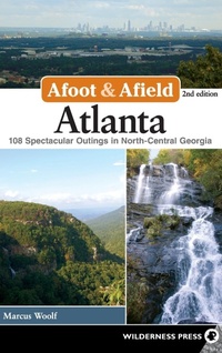 Abbildung von: Afoot & Afield: Atlanta - Wilderness Press