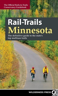 Abbildung von: Rail-Trails Minnesota - Wilderness Press