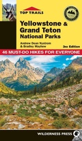 Cover: Top Trails: Yellowstone and Grand Teton National Parks - Wilderness Press