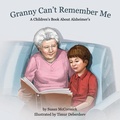 Cover: Granny Can't Remember Me - Carroll Press