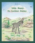 Cover: Little Runty, the Luckiest Donkey - Aquinas Artists Publishing