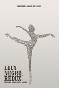 Cover: LUCY NEGRO, REDUX - Third Man Books