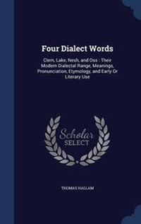 Abbildung von: Four Dialect Words - Sagwan Press