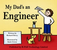 Enlarge image Cover: My Dad's an Engineer - R-PAD Technology Limited