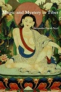 Cover: Magic and Mystery in Tibet - Blurb