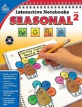 Cover: Interactive Notebooks Seasonal, Grade 2 - Carson Dellosa Education
