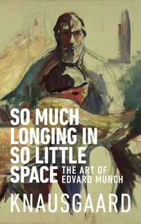 Enlarge image Cover: So Much Longing in So Little Space - Harvill Secker