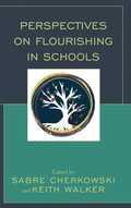 Cover: Perspectives on Flourishing in Schools - Lexington Books