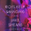 Cover: Boys Keep Swinging - SIMON & SCHUSTER AUDIO