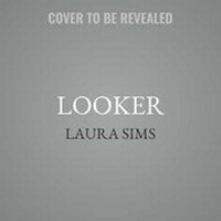 Enlarge image Cover: Looker - SIMON & SCHUSTER AUDIO