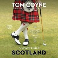 Abbildung von: A Course Called Scotland - SIMON & SCHUSTER AUDIO