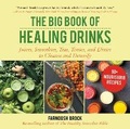 Cover: The Big Book of Healing Drinks - Skyhorse Publishing