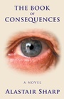 Cover: The Book of Consequences - iUniverse