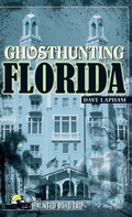Cover: Ghosthunting Florida - Clerisy Press