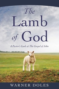 Enlarge image Cover: The Lamb of God - Xulon Press