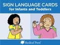 Cover: Sign Language Cards for Infants and Toddlers - Redleaf Press