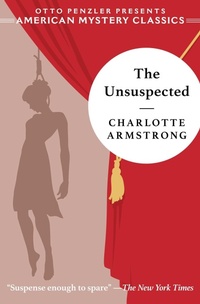 Enlarge image Cover: The Unsuspected - American Mystery Classics