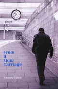 Cover: From a Slow Carriage - Road Works