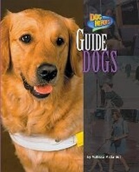 Enlarge image Cover: Guide Dogs - Bearport Books