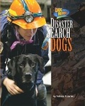 Cover: Disaster Search Dogs - Bearport Books