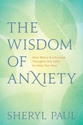 Cover: The Wisdom of Anxiety - St. Martin's Publishing Group