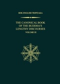 Cover: The Canonical Book of the Buddha's Lengthy Discourses, Volume 3 - Numata Center for Buddhist Translation & Research.
