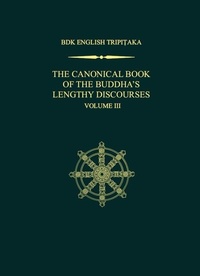 Enlarge image Cover: The Canonical Book of the Buddha's Lengthy Discourses, Volume 3 - Numata Center for Buddhist Translation & Research.