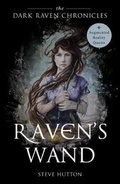Cover: Raven's Wand - Boddington & Royall Limited