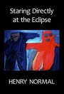 Cover: Staring Directly at the Eclipse - Flapjack Press