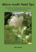 Cover: Micro-Moth Field Tips - Lancashire & Cheshire Fauna Society