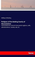 Cover: Pedigree of the Bolding Family of Warwickshire - Hansebooks