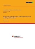 Cover: Das Haus der Fruehen Neuzeit als Rechtsmittel im Ehestreit am Beispiel Johann Dietz - GRIN Verlag