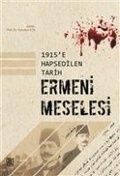 Cover: 1915e Hapsedilen Tarih Ermeni Meselesi - Palet Yayinlari